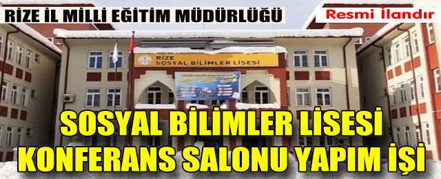 Sosyal Bilimler Lisesi Konferans Salonu Yapım İşi