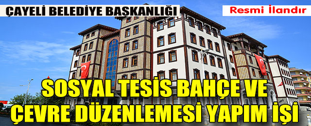 Sosyal Tesis Bahçe ve Çevre Düzenlemesi Yapım İşi