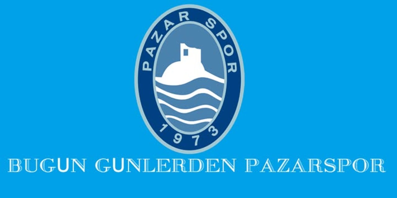 Rize’nin 3. Lig’deki Tek Sancağı Pazarspor, Sezonu İstanbul’da Açıyor