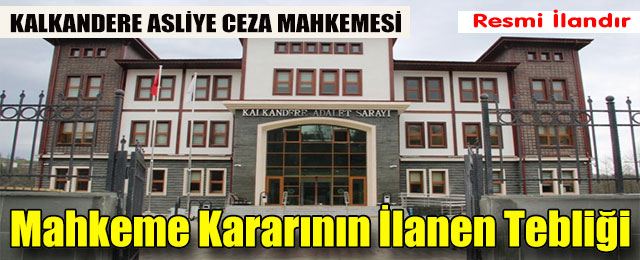 Mahkeme Kararının İlanen Tebliği