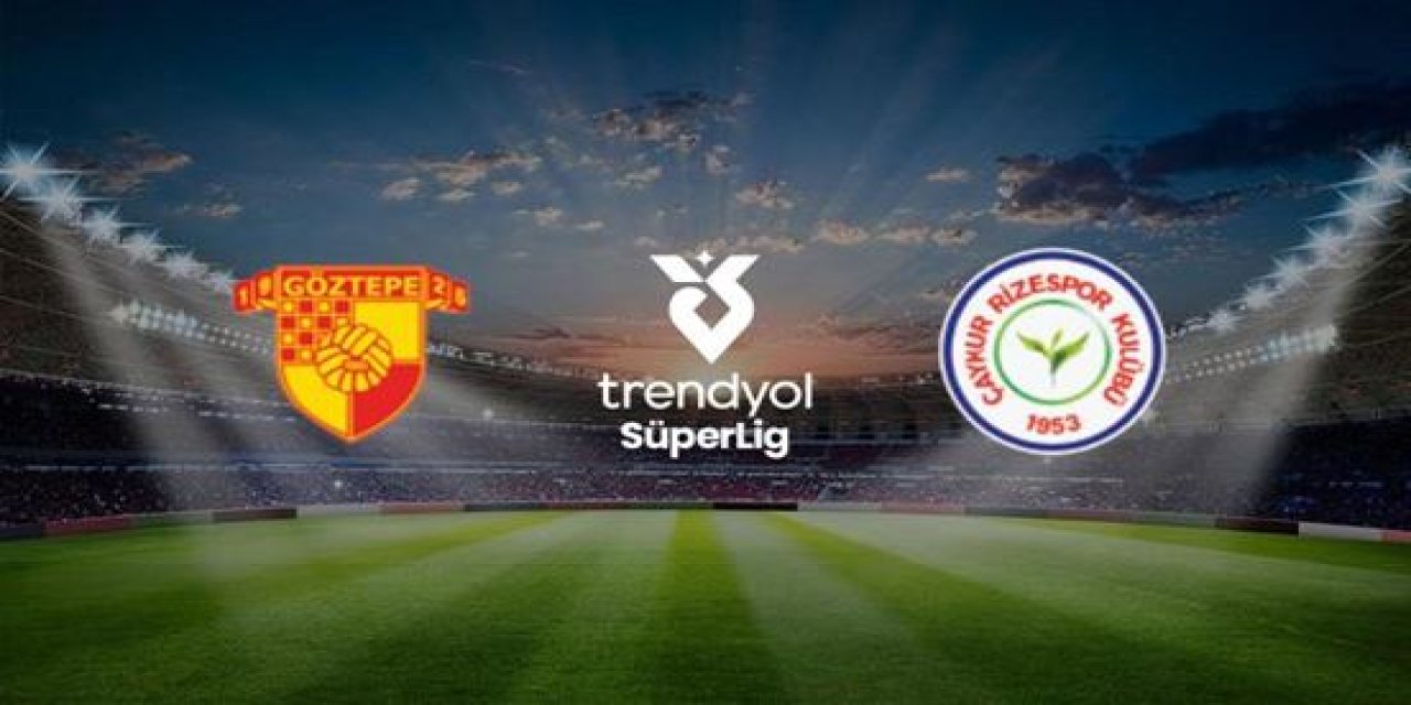 Göztepe - Çaykur Rizespor Maç Biletleri Satışta! İşte Fiyat Listesi