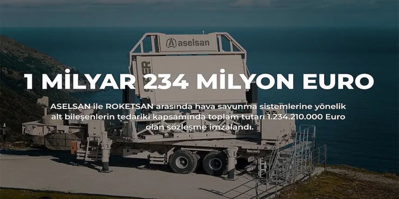 ASELSAN ile ROKETSAN arasında 1,2 milyar avroluk sözleşme imzalandı
