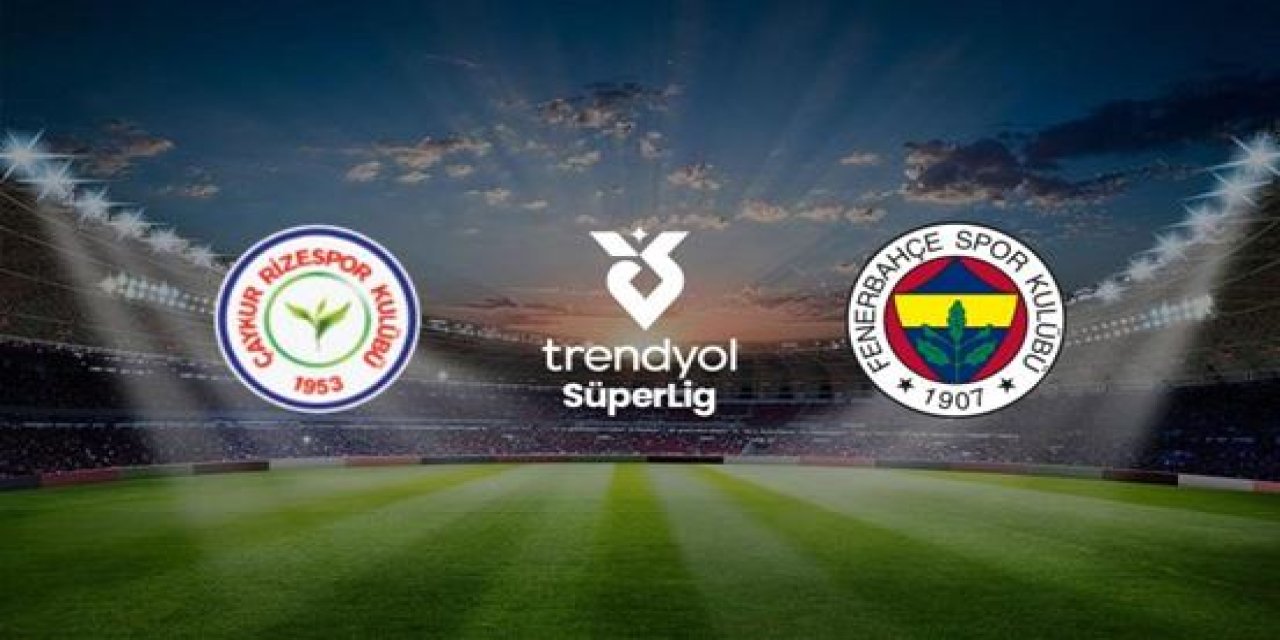 Fenerbahçe’nin Çaykur Rizespor Maçı İlk 11’i Belli Oldu