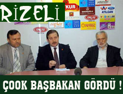 Rizeli Çok Başbakan Gördü