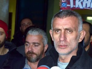 Hacıosmanoğlu: "Trabzonspor İçin Kapalı Ceza Yatmaya Da Razıyım"