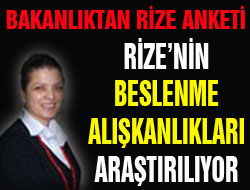 Bakanlıktan Rize'de Anket