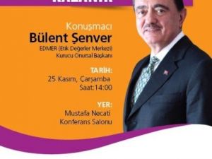 Üniversite Etik Haftası Başlıyor