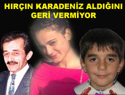 Karadeniz Aldığını Vermiyor