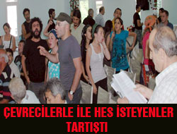 Hes'te Tartışma Çıktı