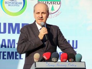 Kurtulmuş: “Yüksek Dağların Dumanı Çok Olur”