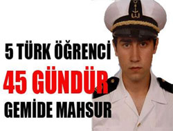 KTÜ Öğrencisi Gemide Mahsur