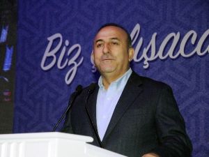 Dışişleri Bakanı Mevlüt Çavuşoğlu: