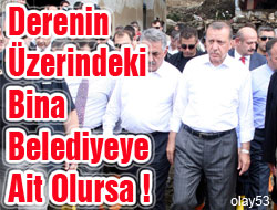 Erdoğan:Zararlar Karşılanacak