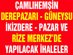 Rize'de Yapılacak İhaleler