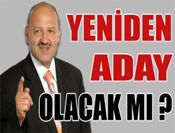 Çırakoğlu Yeniden Aday Olacak mı?