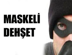 Zonguldak'ta maskeli dehşet