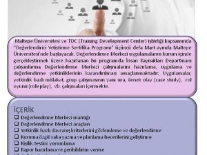 Değerlendirici Yetiştirme Sertifika Programı Üçüncü Kez Maltepe’de