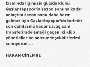Hakan Çinemre, Gaziantepspor’a Kiralandı