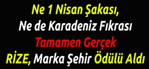 Rize'ye Altın Kent İl Ödülü Verildi !
