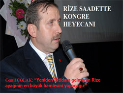 Rize Saadet'te Kongre Heyecanı