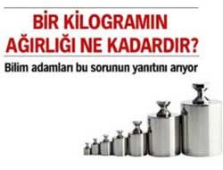 Bir kilogramın ağırlığı ne kadardır?