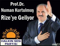 Kurtulmuş Rize'ye Geliyor