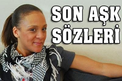 Defne Joy Foster'dan son aşk sözleri