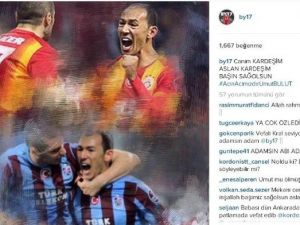 Burak Yılmaz: "Canım Kardeşim Başın Sağ Olsun"