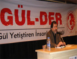 Gül-Der'den İlgi Gören Konferans