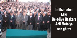 Mete ebediyete uğurlandı