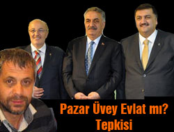 Pazar Üvey Evlat mı? Tepkisi