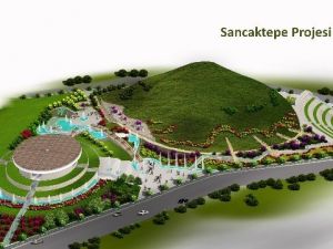 Sancaktepe Samsun’un Gözdesi Olacak