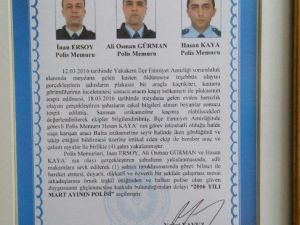 Görev Bilinciyle Hareket Ettiler, Ayın Polisi Seçildiler