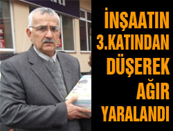 İnşaattan Düşüp Ağır Yaralandı