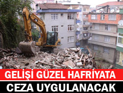 Rize'de Hafriyat Cezasına Dikkat