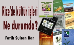 Rize'de kültür sanat
