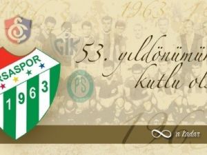 Bursaspor 53 Yaşında