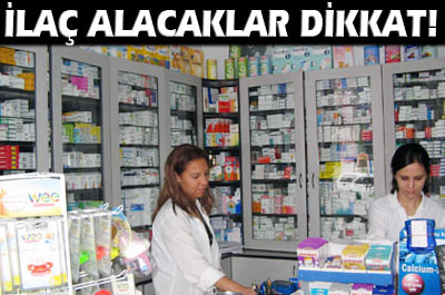 İlaç Alacaklar Dikkat!