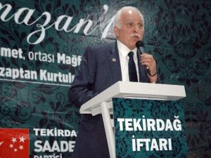Sp Genel Başkanı Mustafa Kamalak Çorlu`da