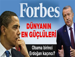 Dünya'nın en güçlüleri listesinde Erdoğan kaçıncı?