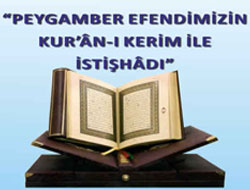 ''Peygamber Efendimizin Kur'an-ı Kerim ile İstişhadı'' Konferansına Davet