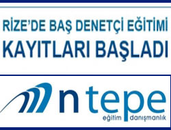 Rize'de Baş Denetçi Eğitimi Başladı