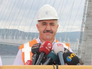 Bakan Arslan: “Ağır Vasıtalar 26 Ağustos’tan İtibaren 3. Köprüyü Kullanacak”