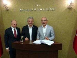 Bakan Elvan Ve Arslan, Mersin Valiliği’ni Ziyaret Etti