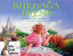 Kurbağa Prens Rize'de Sahnelenecek