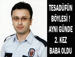 Aynı Günde 2. Kez Baba Oldu