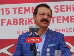 Tobb Başkanı Hisarcıklıoğlu: “15 Temmuz İkinci İstiklal Savaşımızdır”