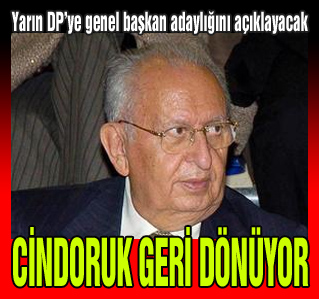 Cindoruk DP başkanlığına aday