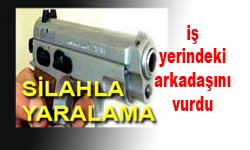 Arkadaşını Vurdu