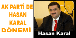 Karal il başkanı oluyor